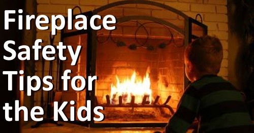 Fireplace Safety Tips for the Kids